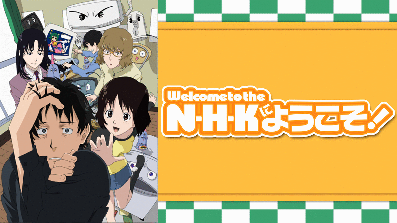 N・H・Kにようこそ! | アニメ動画見放題 | dアニメストア