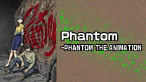 Phantom-PHANTOM THE ANIMATION_6