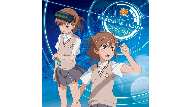 sister's noise/fripSide_1