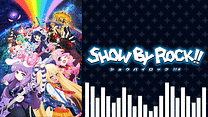 SHOW BY ROCK!!#_1