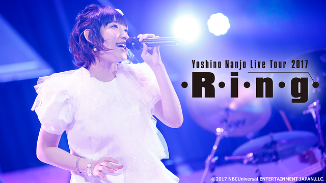 Yoshino Nanjo Live Tour 2017 <・R・i・n・g・>_1