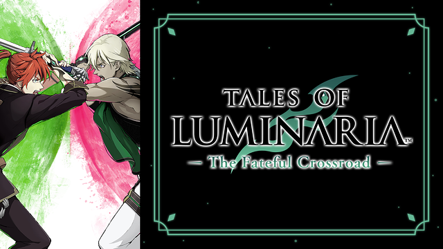 テイルズ オブ ルミナリア The Fateful Crossroad_1
