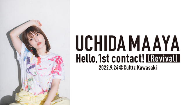 UCHIDA MAAYA Hello,1st contact! [Revival]_1