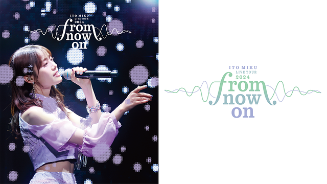 ITO MIKU Live Tour 2024『from now on』_1