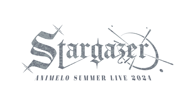 Animelo Summer Live 2024 -Stargazer-_1