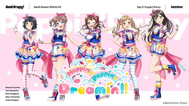 BanG Dream! 10th☆LIVE DAY3 : Poppin'Party「Hoppin'☆Poppin'☆Dreamin'!!」_1