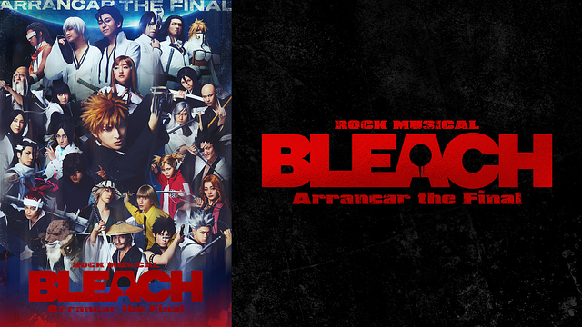 ｢ROCK MUSICAL BLEACH｣～Arrancar the Final～_1