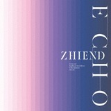 ZHIEND ECHO CD