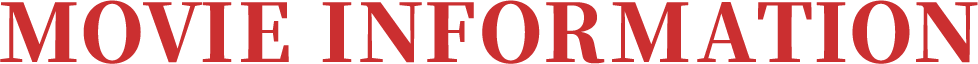 MOVIE INFORMATION