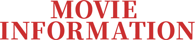 MOVIE INFORMATION