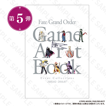 Fate/Grand Order Game Artbook [Event Collections 2016.02 - 2016.07]