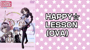 HAPPY☆LESSON (OVA)