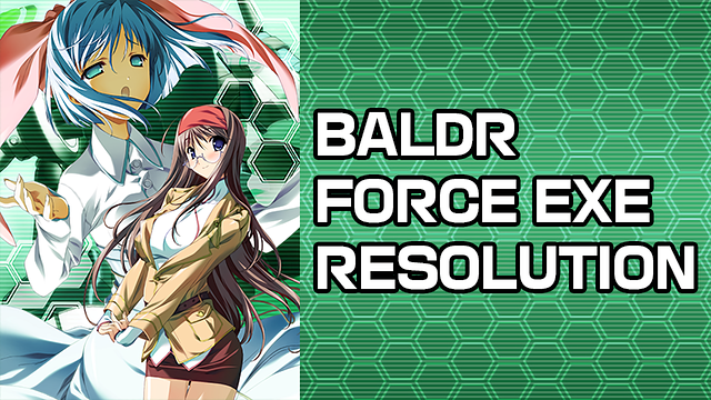 BALDR FORCE EXE RESOLUTION