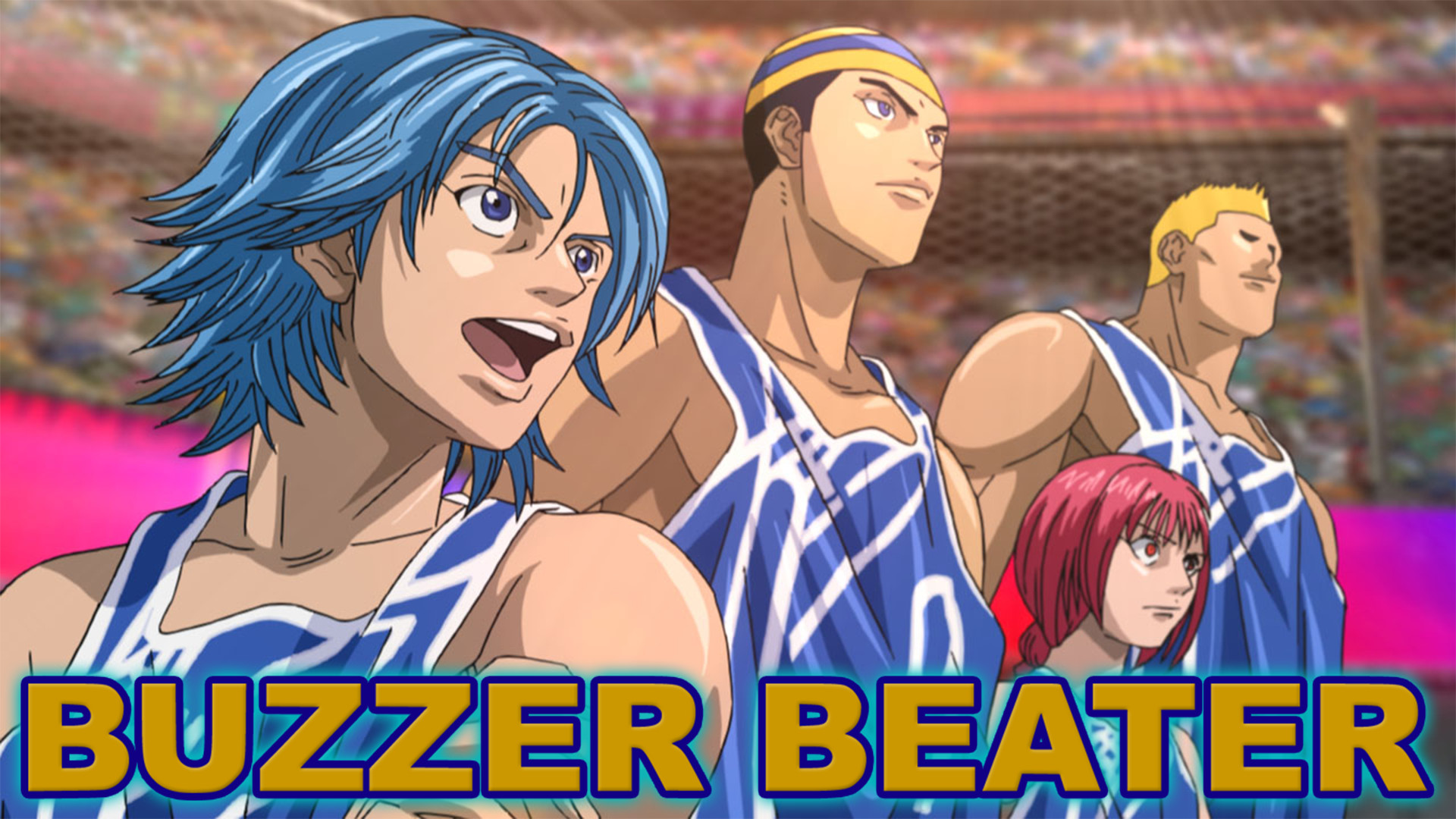 Buzzer Beater アニメ動画見放題 Dアニメストア