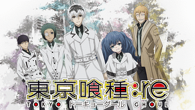 東京喰種トーキョーグール Re 第2期 アニメ動画見放題 Dアニメストア 東京喰種トーキョーグール Re 第2期 アニメ動画見放題 Dアニメストア
