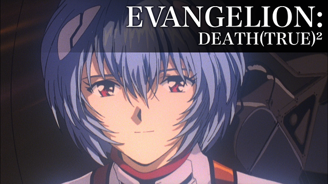 EVANGELION:DEATH(TRUE)2