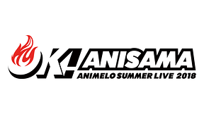 Animelo Summer Live 2018 OK! | アニメ動画見放題 | dアニメストア
