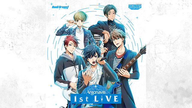 BanG Dream! Argonavis 1st LIVE