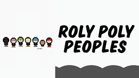 ROLY POLY PEOPLES