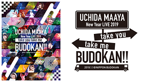 UCHIDA MAAYA New Year LIVE 2019「take you take me BUDOKAN!!」